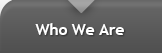 Who We Are